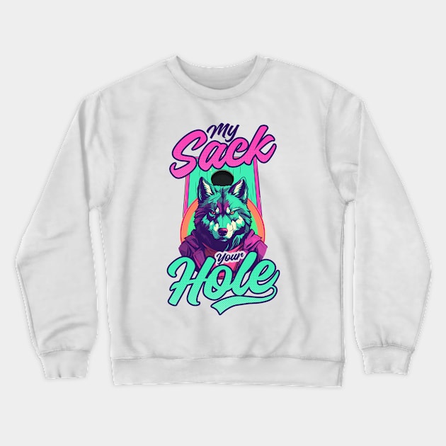 Cornhole Shirt | My Sack Your Hole Crewneck Sweatshirt by Gawkclothing